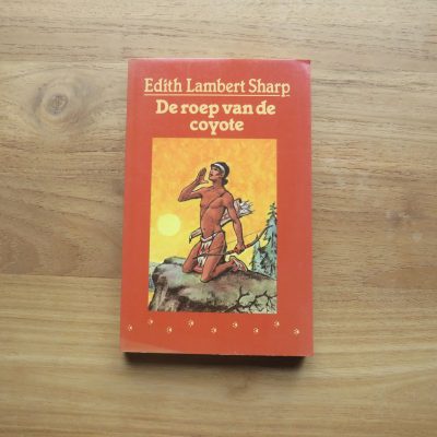 Boek “De roep van de coyote” van Edith Lambert Sharp