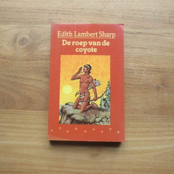 Boek "De roep van de coyote" van Edith Lambert Sharp